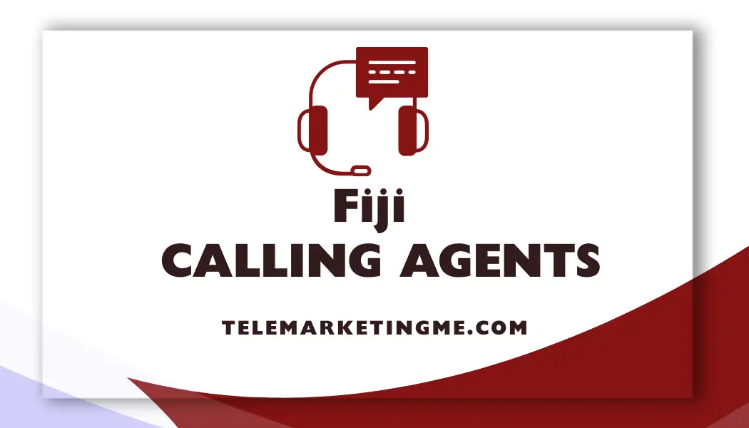 Fiji calling agents