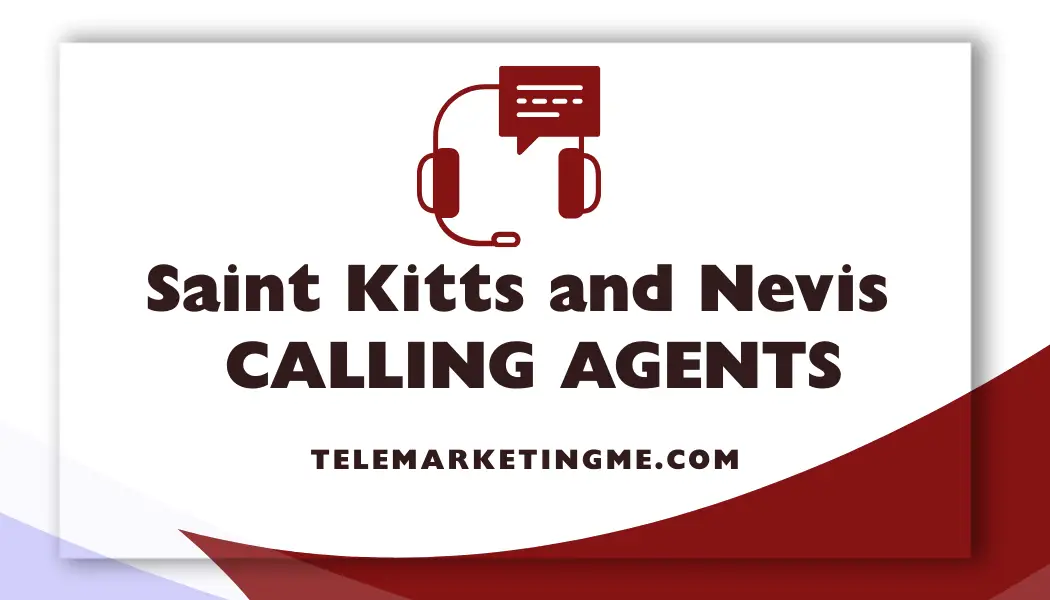 Saint Kitts and Nevis calling agents